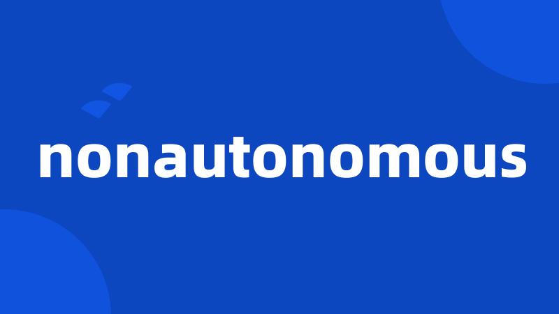 nonautonomous