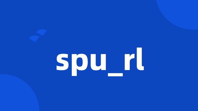 spu_rl