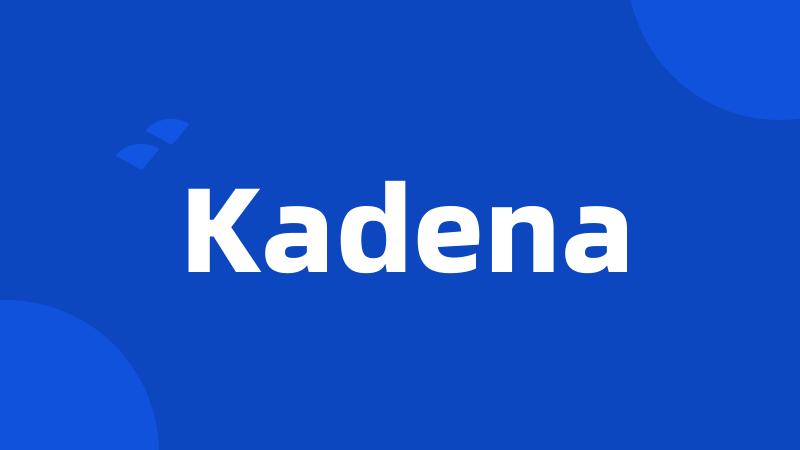 Kadena