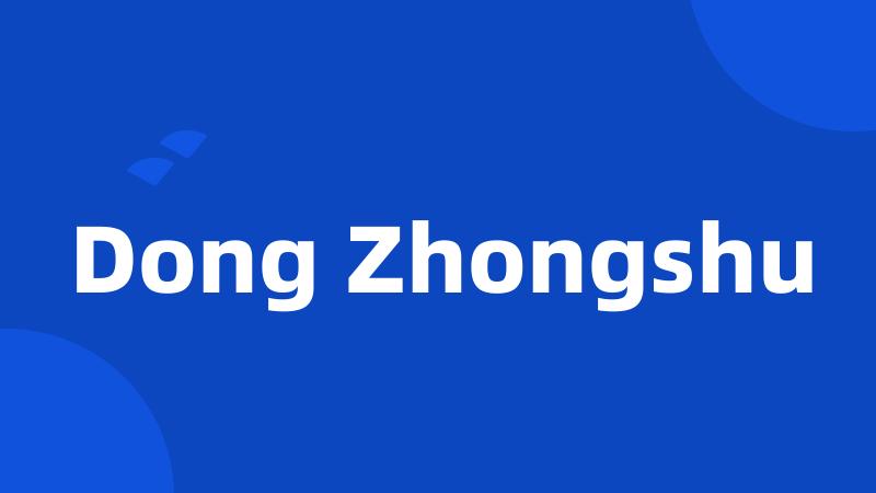 Dong Zhongshu
