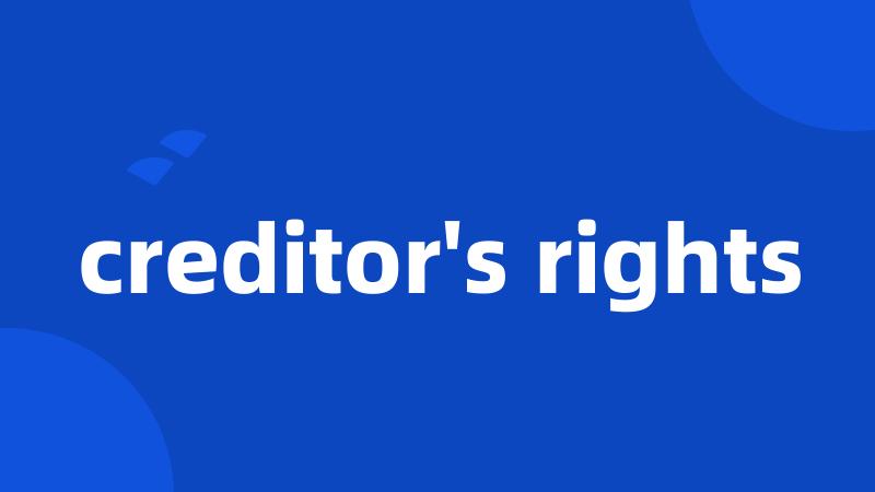 creditor's rights