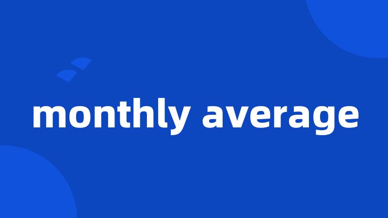 monthly average