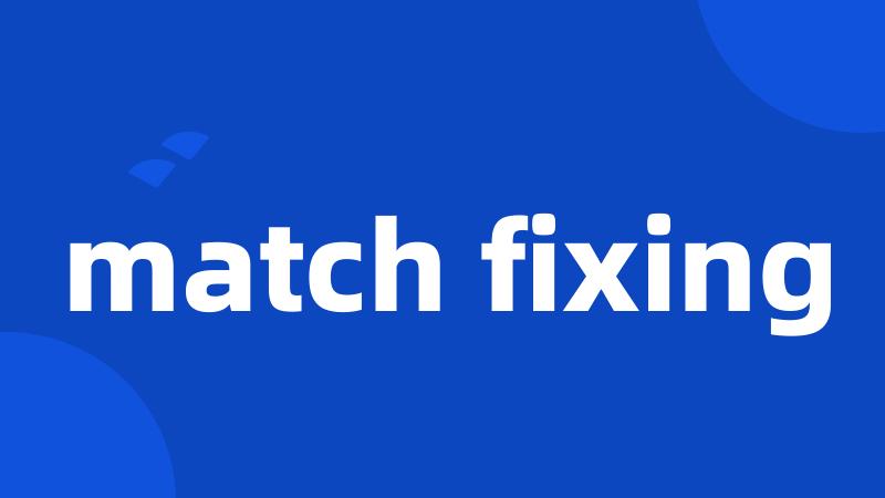 match fixing