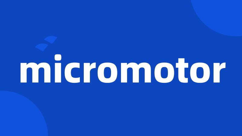 micromotor