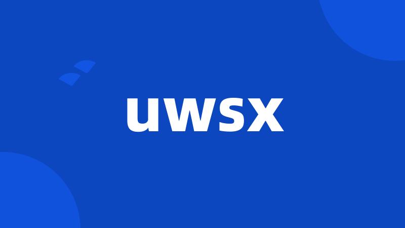 uwsx