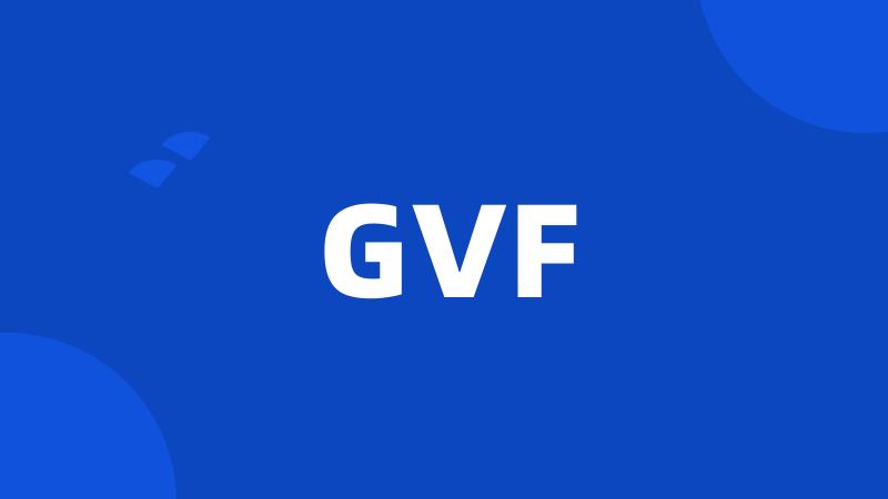 GVF