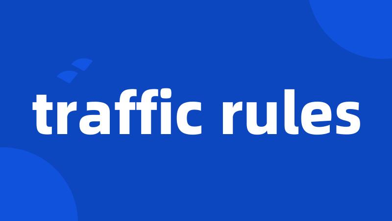 traffic rules