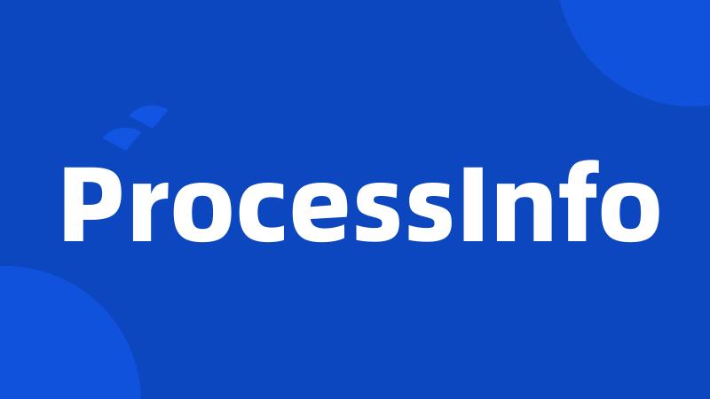 ProcessInfo