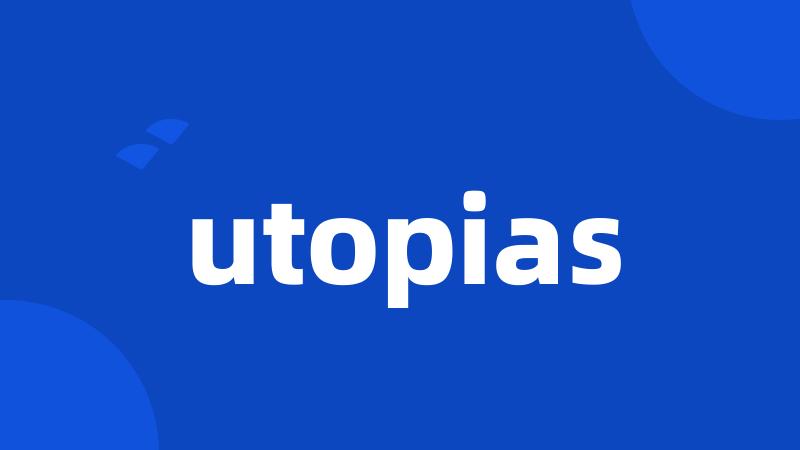 utopias