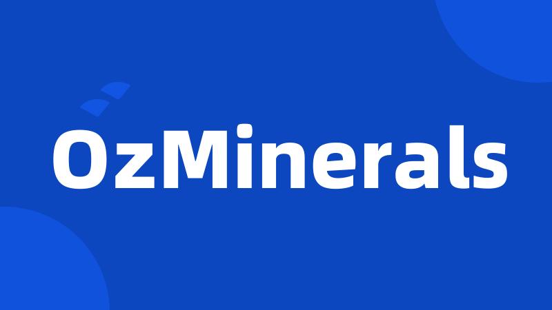 OzMinerals