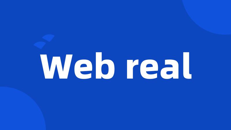 Web real