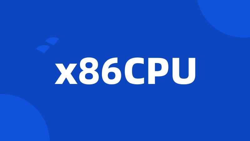 x86CPU