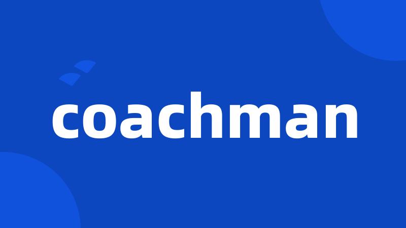 coachman