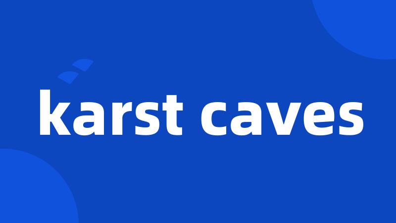 karst caves