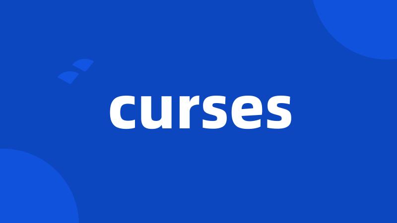 curses