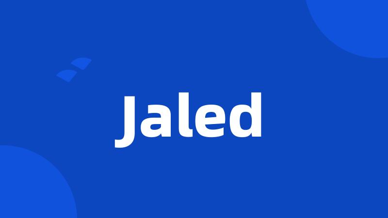 Jaled