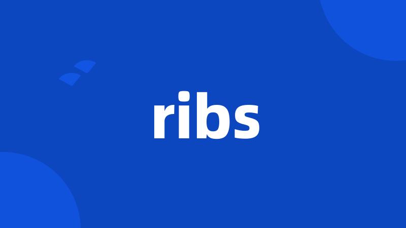 ribs