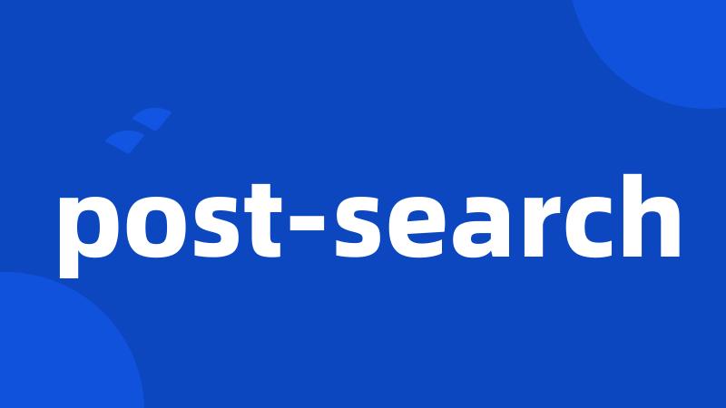 post-search