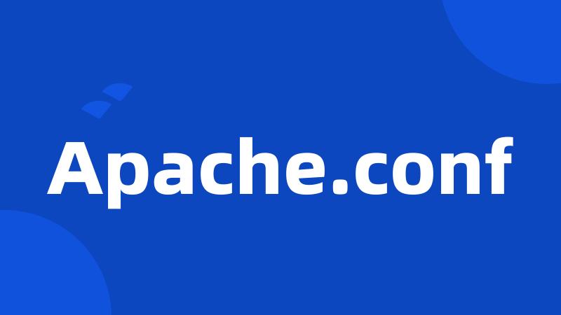 Apache.conf