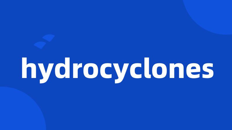 hydrocyclones