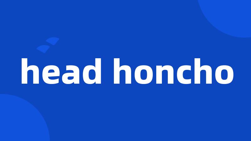 head honcho