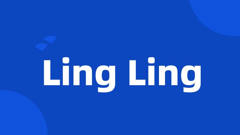 Ling Ling