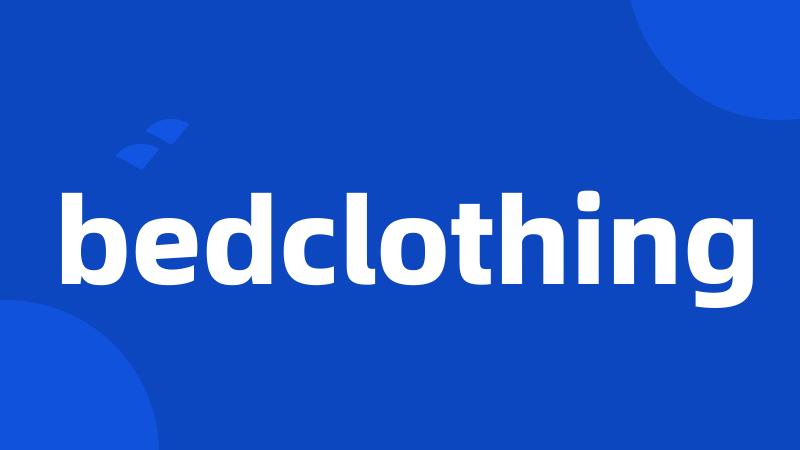 bedclothing