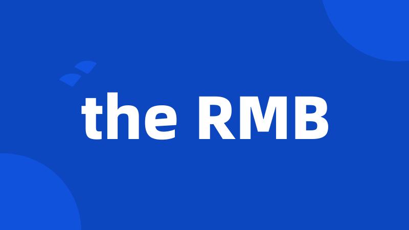 the RMB