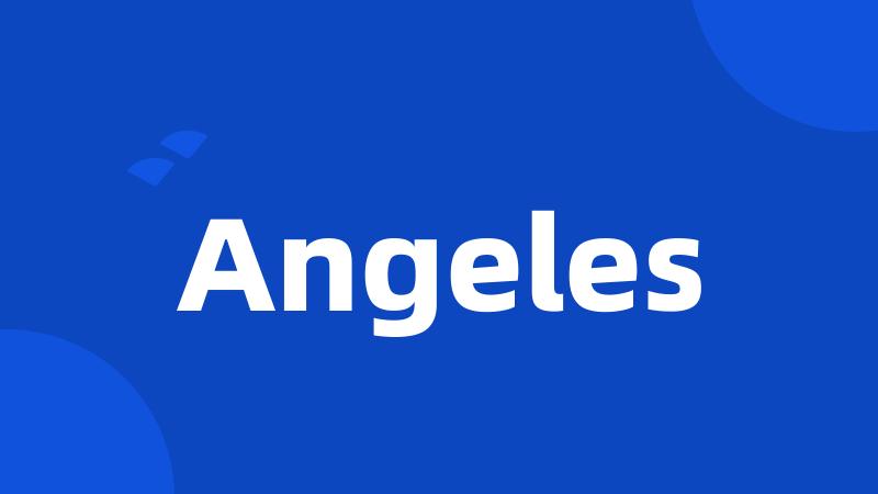 Angeles