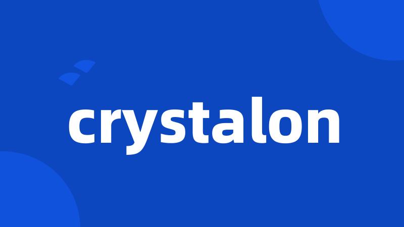 crystalon
