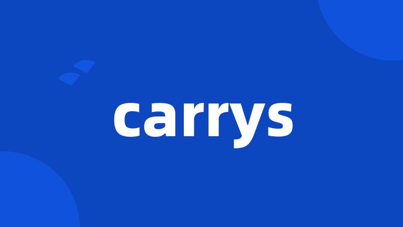 carrys