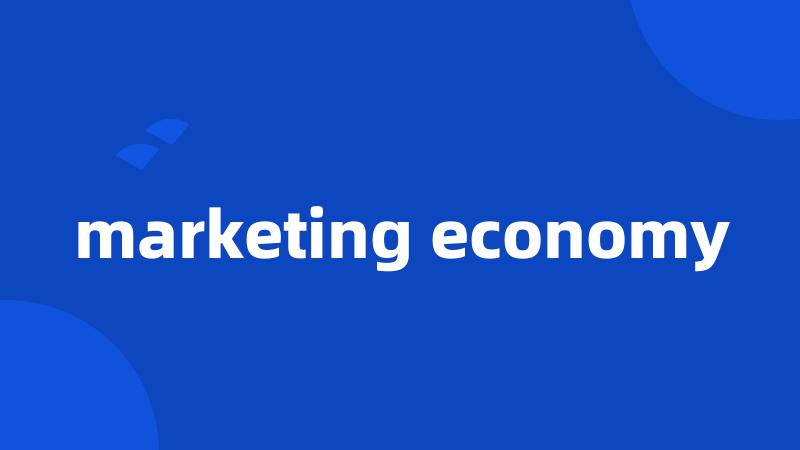 marketing economy