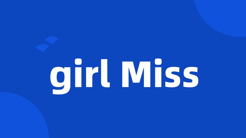 girl Miss