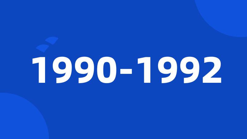 1990-1992