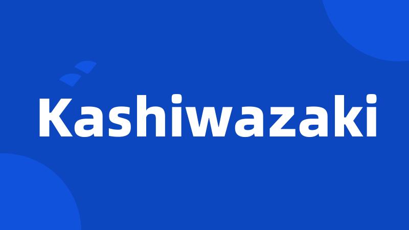 Kashiwazaki