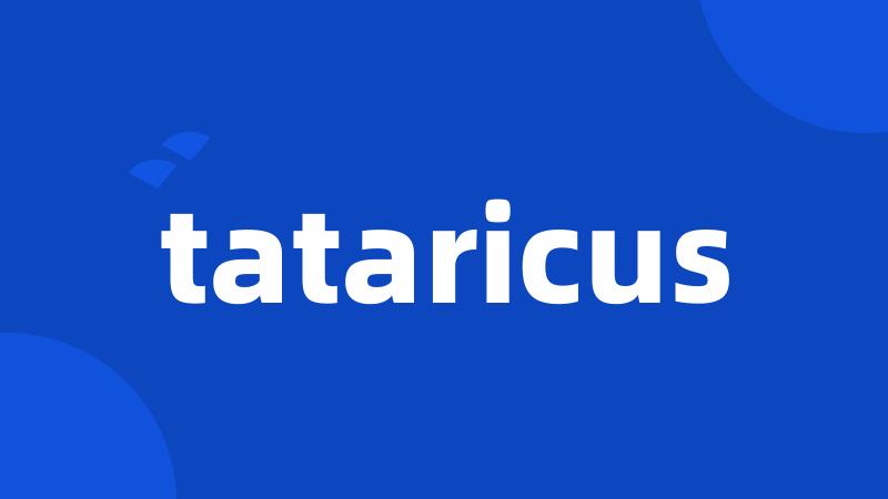 tataricus