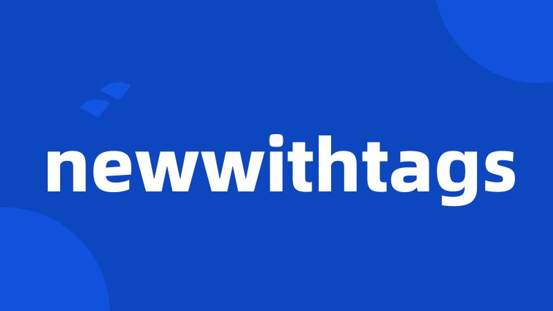 newwithtags