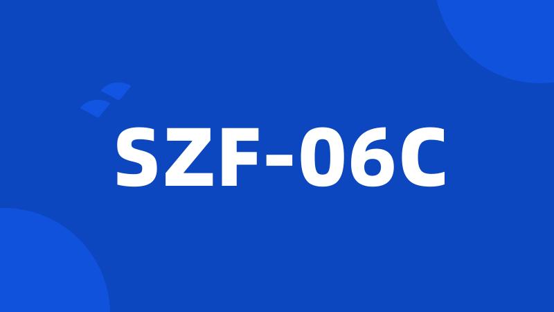 SZF-06C
