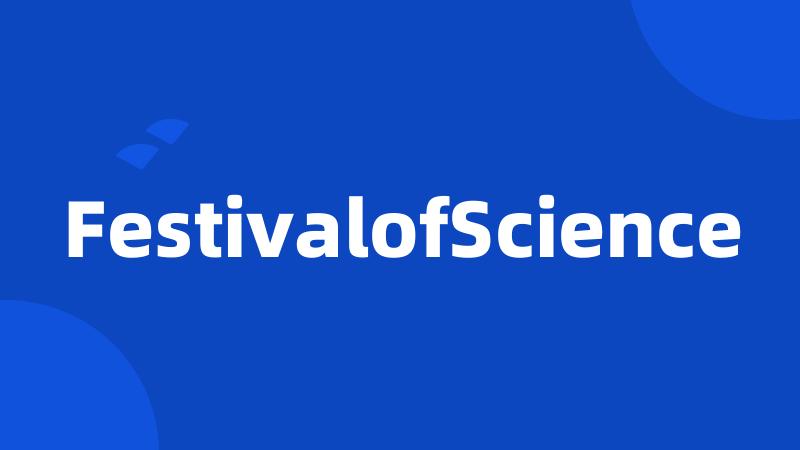 FestivalofScience