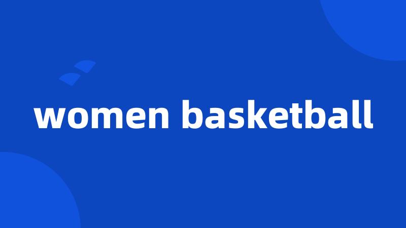 women basketball