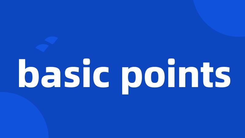 basic points