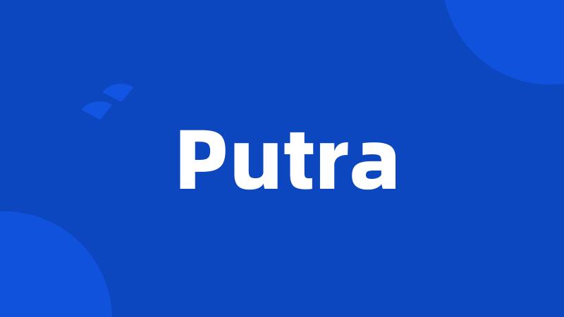 Putra