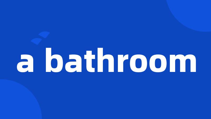 a bathroom