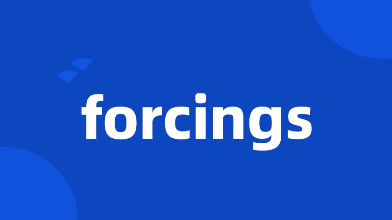forcings