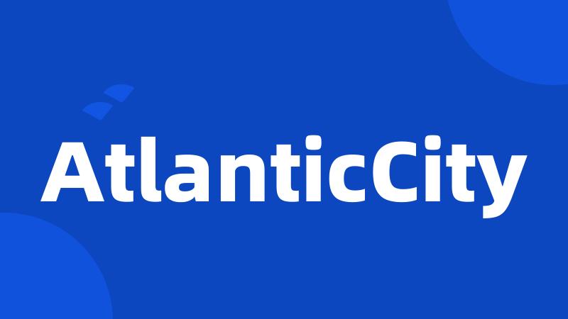AtlanticCity