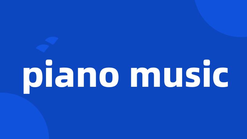 piano music