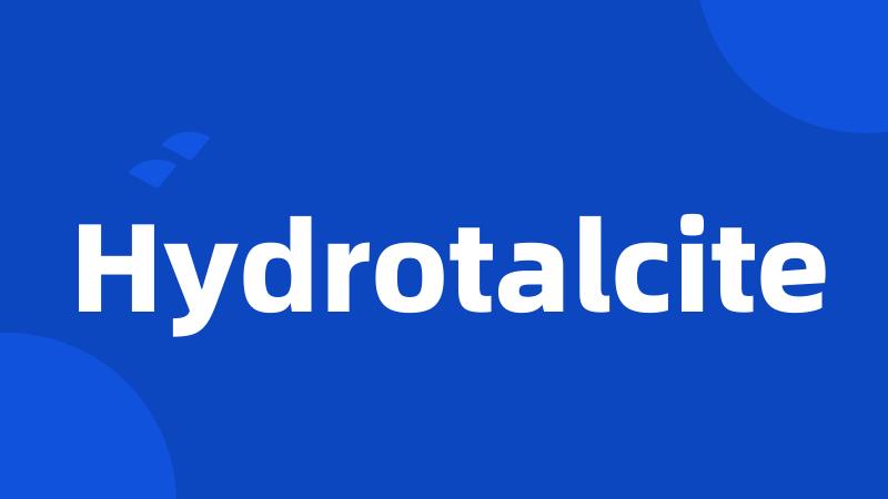 Hydrotalcite