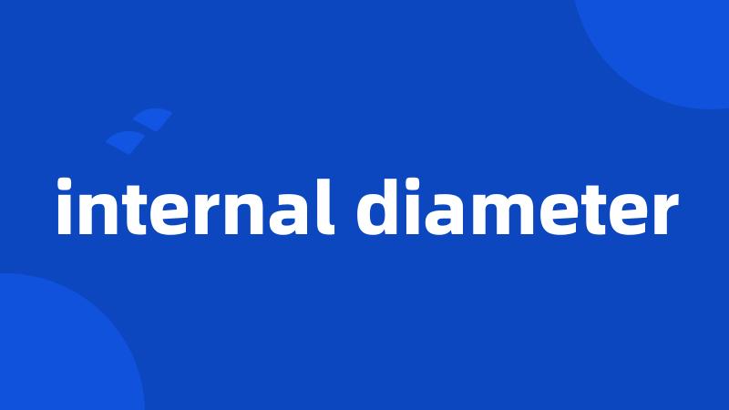 internal diameter