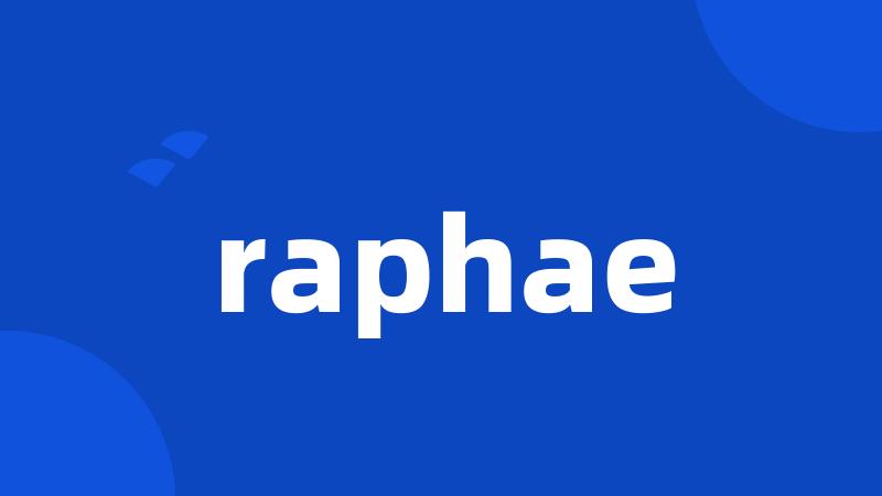 raphae