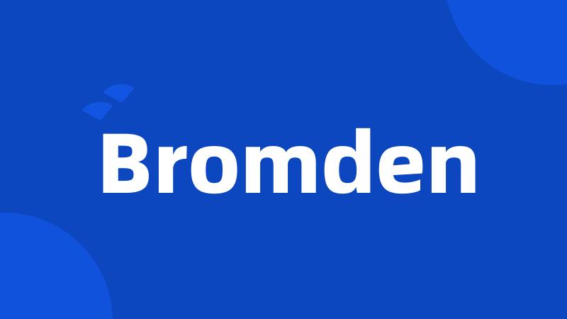 Bromden